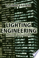 Lighting engineering : applied calculations /