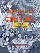 Performance of the century : 100 years of actors' equity association and the rise of professional American theater /