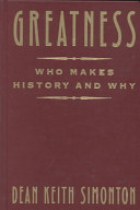 Greatness : who makes history and why /