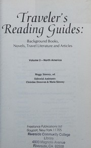 Traveler's reading guides : background books, novels, travel literature, and articles /