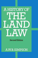 A history of the land law /