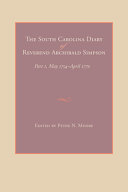 The South Carolina diary of Reverend Archibald Simpson /