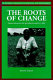 The roots of change : human behaviour and agricultural evolution in Mali /