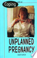 Coping with an unplanned pregnancy /