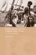 Muslim society and the western Indian Ocean : the seafarers of Kachchh /