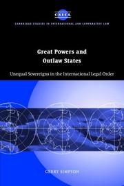 Great powers and outlaw states : unequal sovereigns in the international legal order /