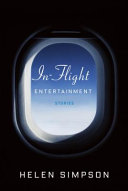 In-flight entertainment : stories /