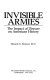 Invisible armies : the impact of disease on American history /