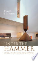Under the hammer : iconoclasm in the Anglo-American tradition /