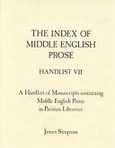 A handlist of manuscripts containing Middle English prose in Parisian libraries /