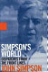 Simpson's world : dispatches from the front lines /