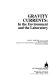 Gravity currents : in the environment and the laboratory /