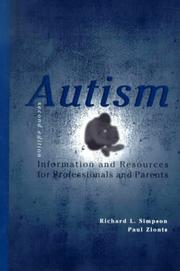 Autism : information and resources for professionals and parents /