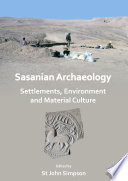 Sasanian Archaeology.