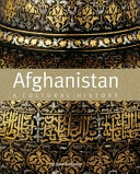 Afghanistan : a cultural history /