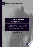 Is Basic Income Within Reach? : Building the Case Amidst Progress and Poverty /