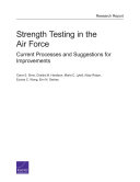 Strength testing in the Air Force : current processes and suggestions for improvements /