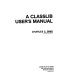 A classib user's manual /