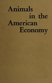 Animals in the American economy /