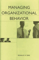 Managing organizational behavior /