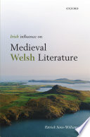 Irish influence on medieval Welsh literature /