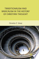 Traditionalism and Radicalism in the History of Christian Thought /