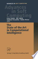 The State of the Art in Computational Intelligence : Proceedings of the European Symposium on Computational Intelligence held in Košice, Slovak Republic, August 30-September 1, 2000 /