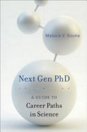 Next gen PhD : a guide to career paths in science /