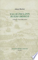 Valle-Inclán's Ruedo ibérico : a popular view of revolution /