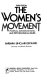 The women's movement, political, socioeconomic, and psychological issues /