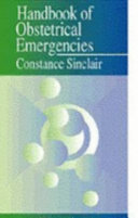 Handbook of obstetrical emergencies /
