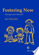 Fostering now : messages from research /