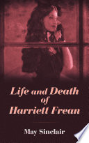 LIFE AND DEATH OF HARRIET FREAN.