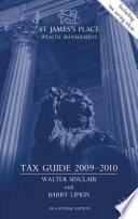 St. James's Place Wealth Management Tax Guide 2009-2010 /