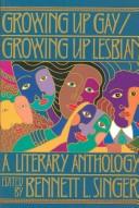 Growing up gay : a literary anthology /