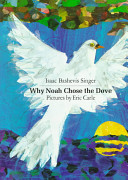 Why Noah chose the dove /