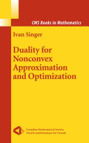 Duality for nonconvex approximation and optimization /