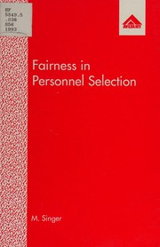 Fairness in personnel selection : an organizational justice perspective /
