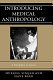 Introducing medical anthropology : a discipline in action /