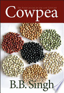 Cowpea : the food legume of the 21st century /