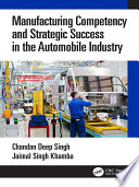 Manufacturing competency and strategic success in the automobile industry /