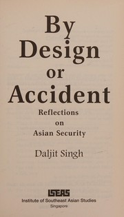By design or accident : reflections on Asian security /