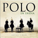 Polo in India /