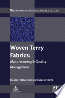 Woven terry fabrics : manufacturing and quality management /