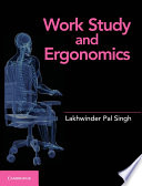 Work study and ergonomics /