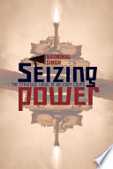 Seizing power : the strategic logic of military coups /