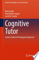 Cognitive Tutor : Custom-Tailored Pedagogical Approach /