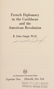 French diplomacy in the Caribbean and the American Revolution /