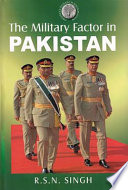 The military factor in Pakistan /