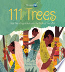 111 trees : how one village celebrates the birth of every girl /